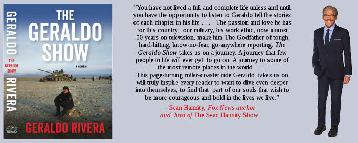 The Geraldo Show, a Memoir